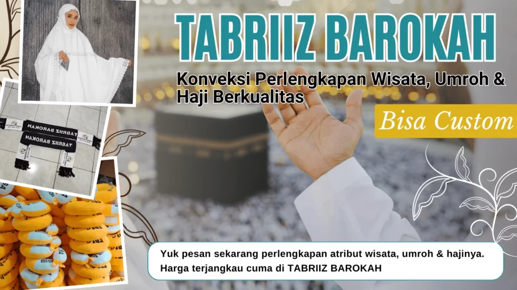 Konveksi haji UMROH Bandung murah Tabriiz bAROKAH